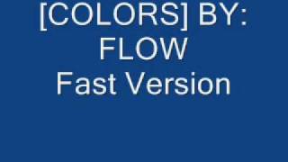 colors by flow fast