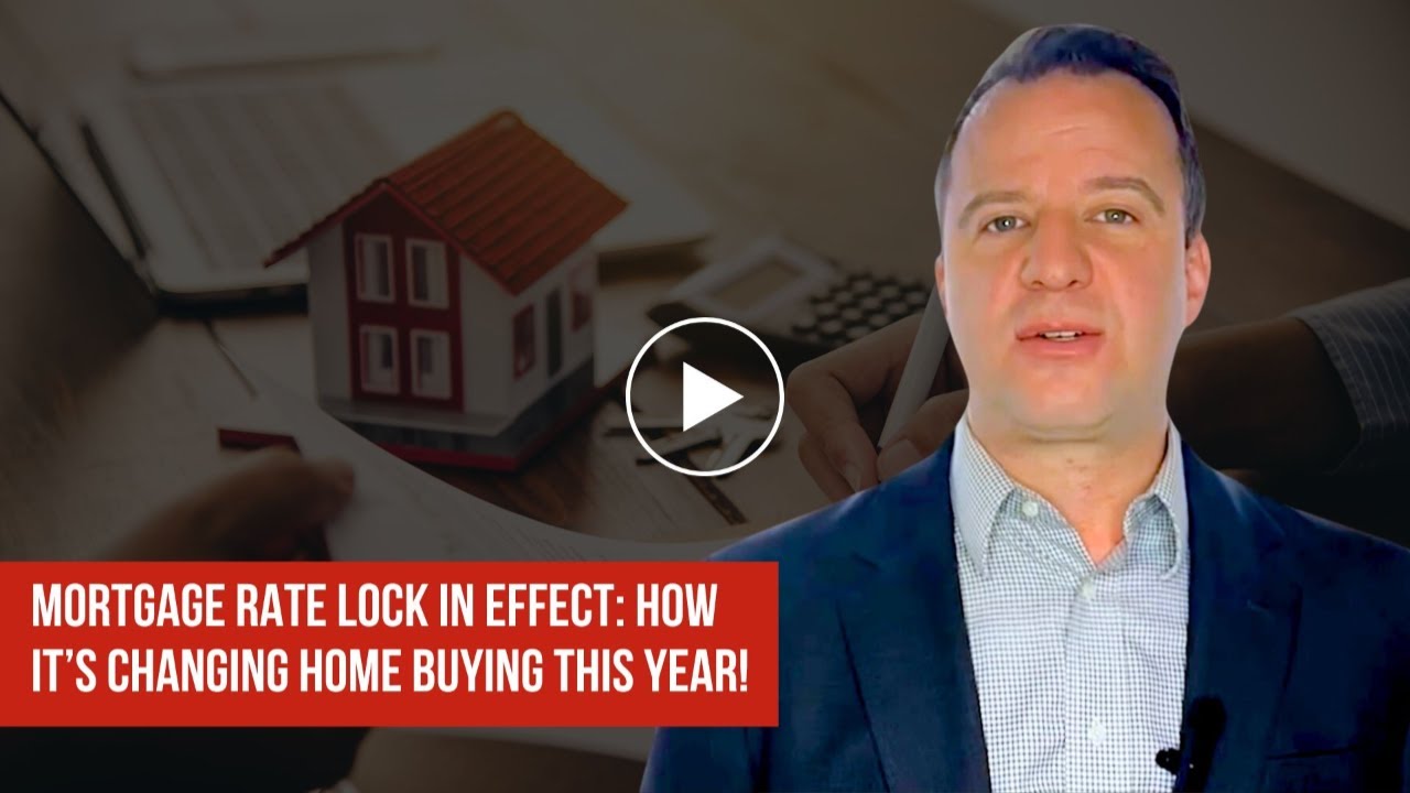 Mortgage Rate Lock In Effect: How It’s Changing Home Buying This Year ...