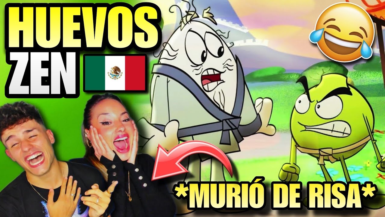 🇪🇸 ESPAÑOLA REACCIONA a LOS HUEVOS ZEN 🇲🇽 por PRIMERA VEZ 😂 ** HUEVOCARTOON MEXICANO **