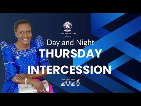 SWC THURSDAY DAY INTERCESSION SERVICE 08 JAN 2026 
