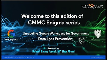 Step Ahead & GWfG: Ironclad DLP for CUI Protection & CMMC Compliance