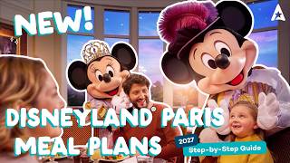 Disneyland Paris NEW Meal Plans Explained (2027): Prices, Dining Options & How They Work