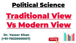 Political Science | Difference Between Traditional  View And Modern View Of Political Science | UPSC