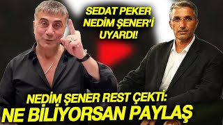 Sedat Peker'le sosyal medyada tartışan Nedim Şener rest çekti: Ne biliyorsan paylaş!