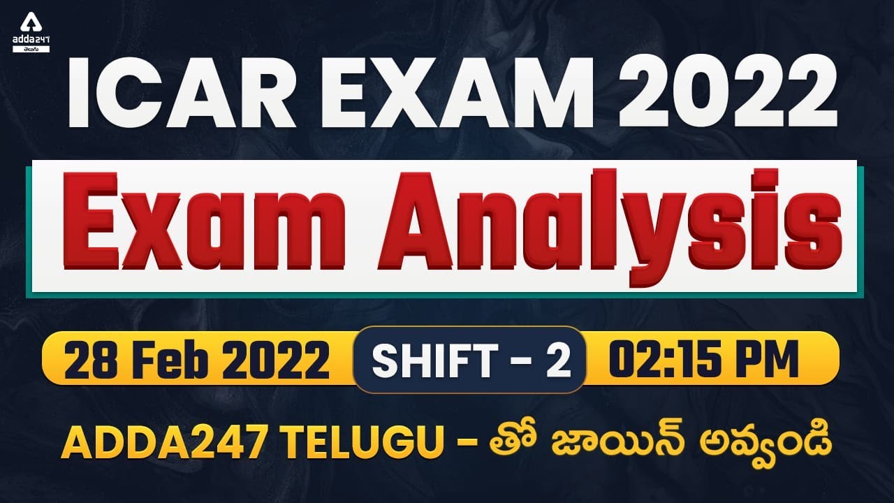 ICAR Exam 2022 | Exam Analysis | Question Paper Discussion | 28 February | Shift #2