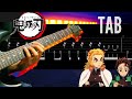 TAB Demon Slayer (鬼滅の刃) Opening 2 - Akeboshi by LiSA || Guitar Only