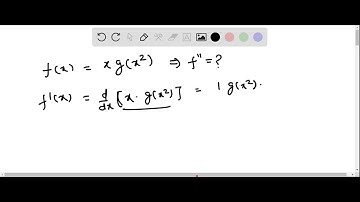 If g is a twice differentiable function and f(x)= xg(x^2), find” in terms of g, g’, and g”.
