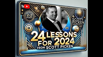 24 Massive Lessons for 2024 - some of them changed my life and could have a profound impact for you!