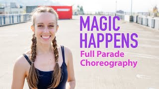 Magic Happens Parade Disneyland - Full Parade Choreography in One Cut