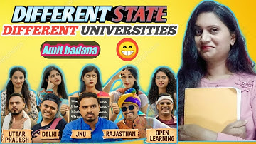 Different State Different Universities - AmitBhadana (Delhi,Up,Rajasthan,JNU learning ) Sg Reaction