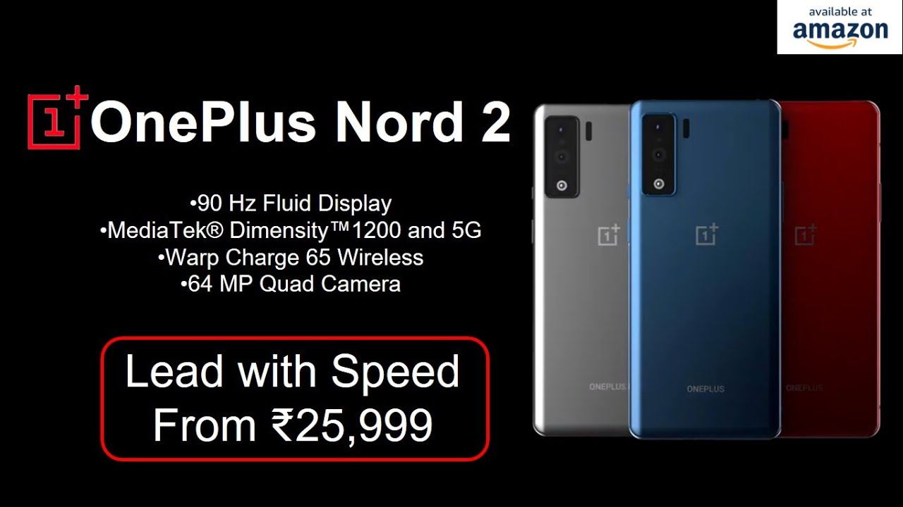 Oneplus Nord 2 5g India Launch Price Everything You Need To Know Oneplus Nord 2 Youtube