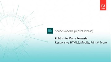 Multiformat publishing - Adobe RoboHelp (2019 release)