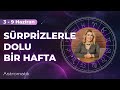 3 Haziran Haftası I İletişimde patlamalar yaşanacak! I Astromatik