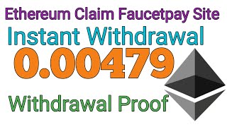 New Ethereum Faucetpay Website 2020 | Daily Claim Earn Eth | Ahmad Online