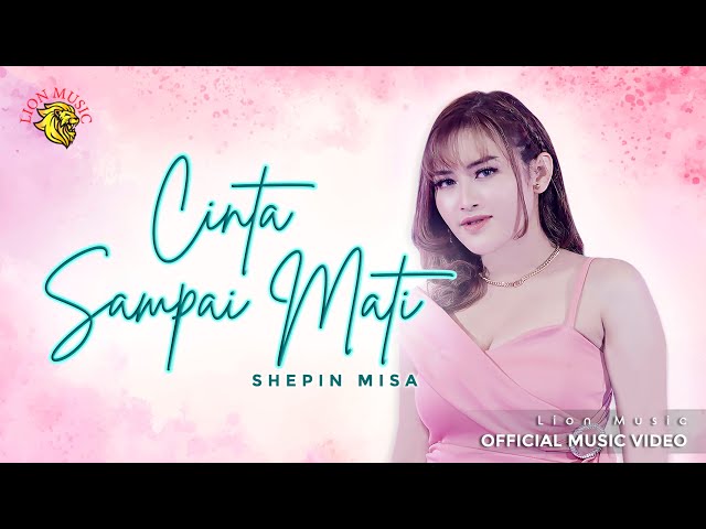 Cinta Sampai Mati - Shepin Misa feat. OM. Dahlia (Kangen Band Cover) class=