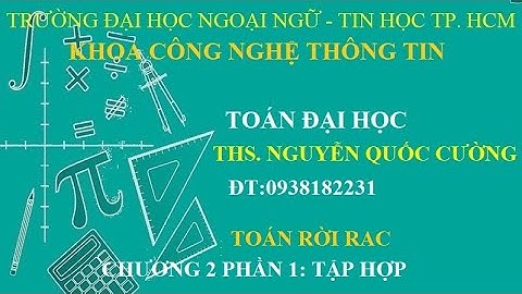 Cách làm các bại tập tập hợp toán rơi rạc năm 2024