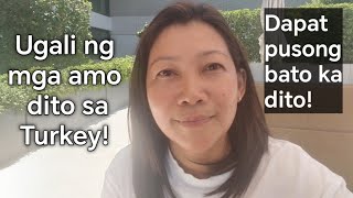 Dapat matibay ang loob mo dito || Filipina Nanny in Turkey