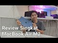 Review singkat MacBook Air M2 #jakartamacbook