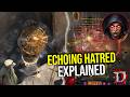 Diablo 4 - ECHOING HATRED: How it works + tips