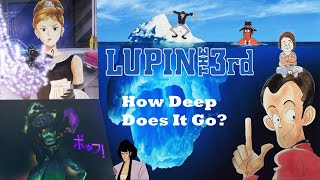 The Lupin The Third Iceberg: Explained