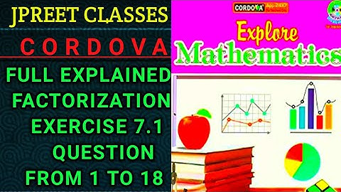 #class8 #chapter 7 #cordova #factorization #introduction  exercise 7.1 question from 1 to 18 #jpreet