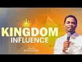 Kingdom influence  apostle michael orokpo  23072023