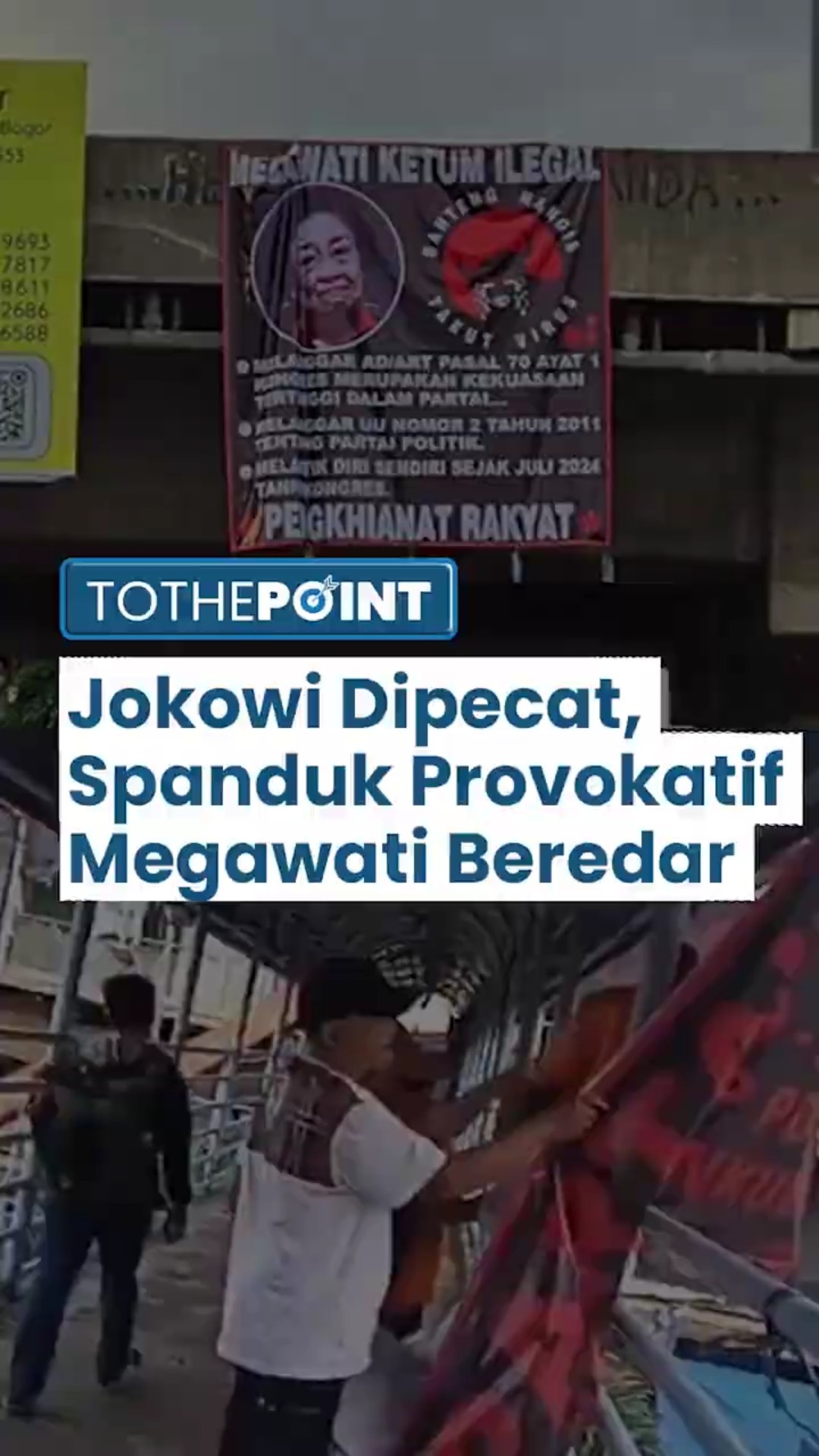 Spanduk 'Megawati Ketum Ilegal' Dipasang Tak Lama setelah Jokowi Dipecat PDIP, Dilaporkan ke Polisi