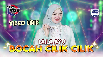 Bocah Cilik Cilik - Laila Ayu - New RGS - Official Lyric Video
