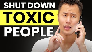 How to Handle TOXIC and NEGATIVE People in YOUR Life