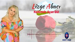 Lizge Abacı - Kalbimde Açan Gül / Türk Sanat Müziği Yeni Şarkılar Damar 2021✔️ Resimi