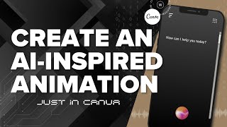 Create an AI-Inspired animation in Canva for Next-Level Social Videos