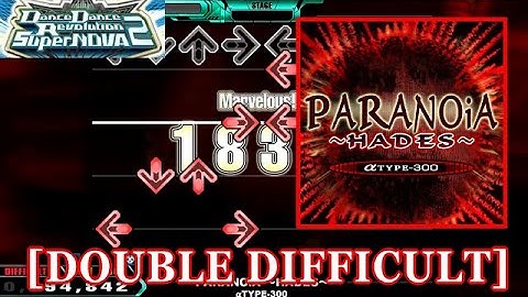 【DDR SN2】 PARANOiA ~HADES~ / αTYPE-300 [DOUBLE DIFFICULT] 譜面確認+Clap