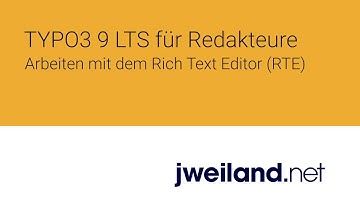 TYPO3 9.5 für Redakteure - 14 Arbeiten mit dem Rich Text Editor (RTE)