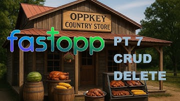 FastOpp Country Store 2.7 – Approved Descriptions, Versions, and Safe Deletes (CRUD Practice)