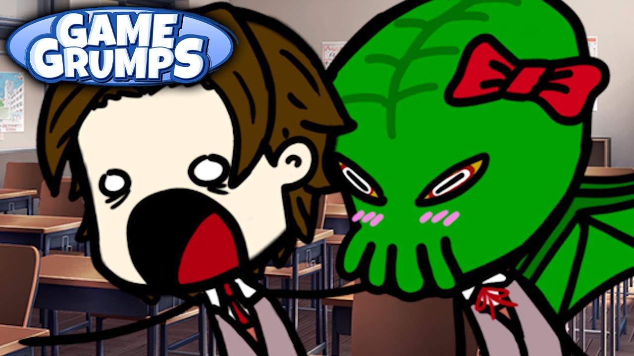 Game Grumps Animated Cthulhu Part 7 Doki Doki Literature Club YouTube