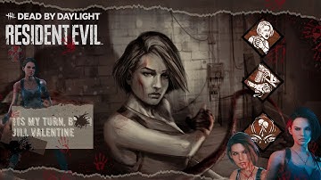 It´s My Turn, B****! - Jill Valentine / Dead By Daylight Survivor (11)
