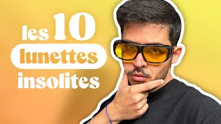 Episode 207 : Les 10 lunettes insolites