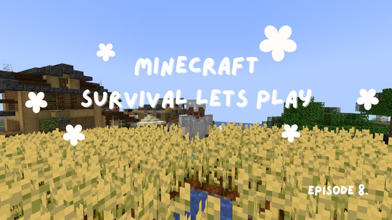 Minecraft Survival Lets Play || Episode 8. - YouTube