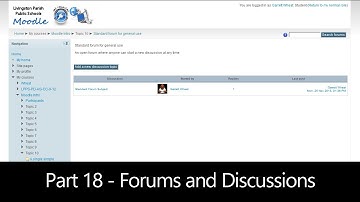 Part 18 - Forums and Discussions (Moodle How To)