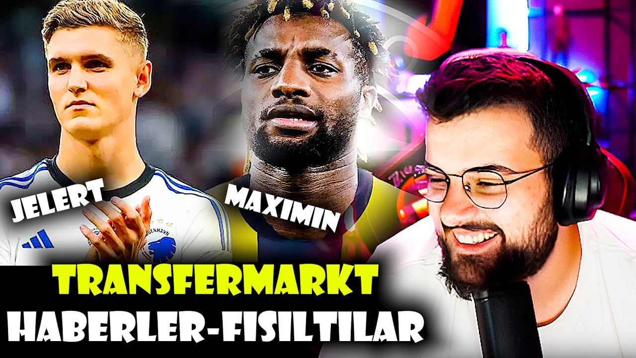 Jrokez / Transfermarkt'da Transfer Haberlerine Ve Söylentilerine Bakıyor | Jelert , Maximin