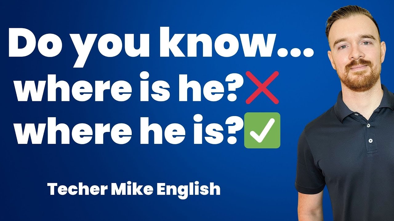 INDIRECT QUESTIONS in English! (How to make them & why we use them!)