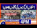 Summer Vacation Announced | Geo News 4PM Headlines 11 May 26