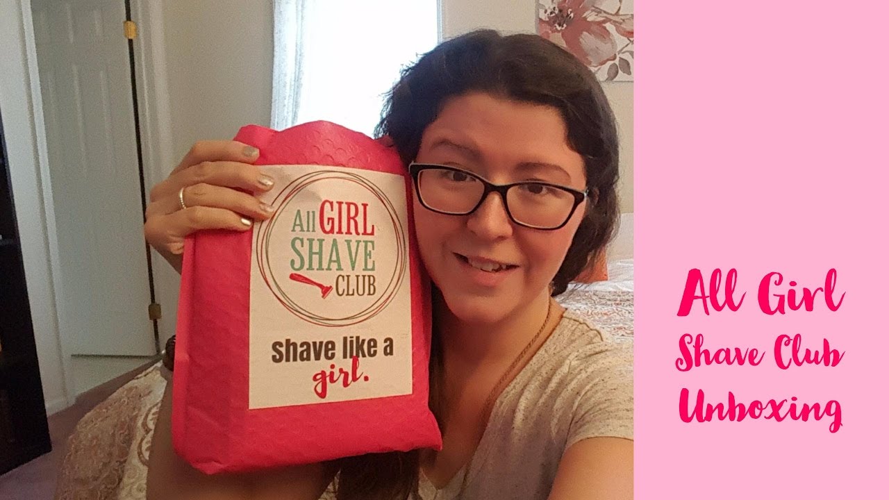 All Girl Shave Club Unboxing January 2017 YouTube