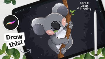 How To Draw A Cute Koala • Part 2: Colors & Shading