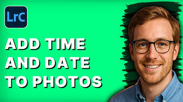 How to Add Time and Date to Photos in Lightroom Classic [2025 Guide]