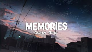 Conan Gray - Memories Tiktok Version (With Lyrics)