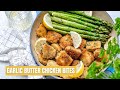How To Make Garlic Butter Chicken Bites With Lemon Asparagus - Easy Chicken Recipes