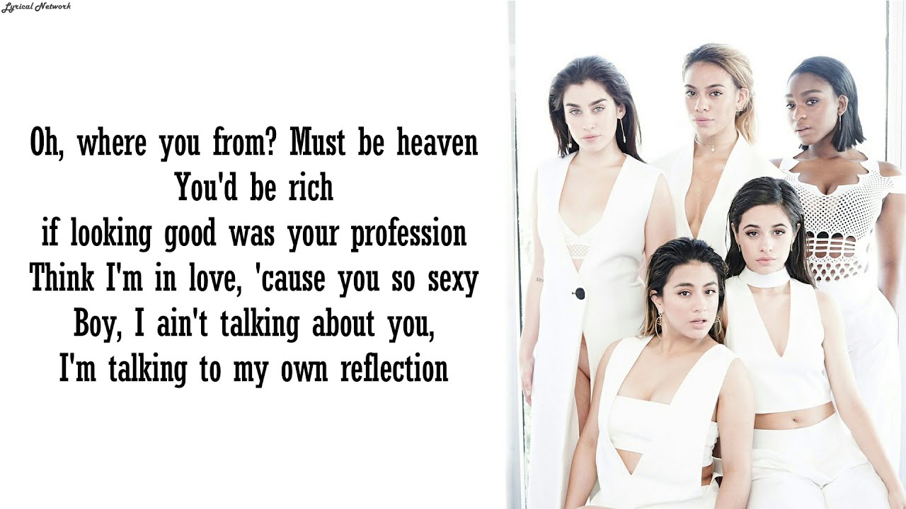 Fifth Harmony Reflection Lyrics YouTube