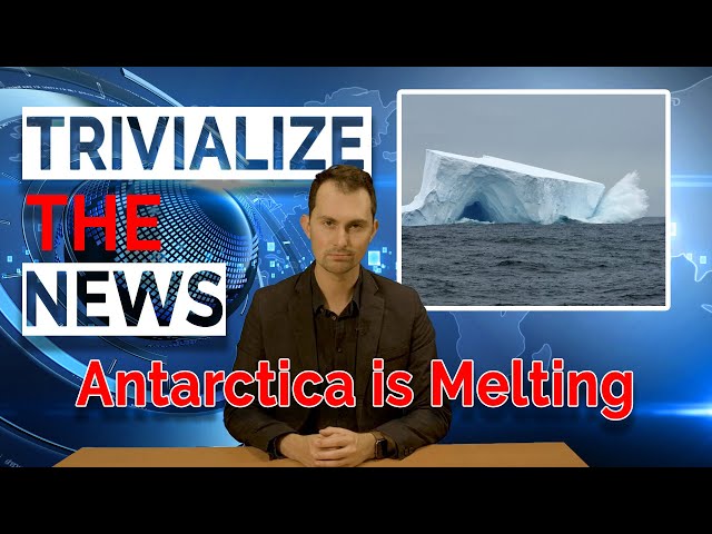 Antarctica is Melting!