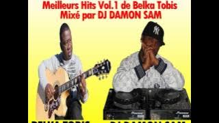BELKA TOBIS ' Meilleurs Hits Vol.1 '  By GrandMasterMix aka DJ DAMON SAM